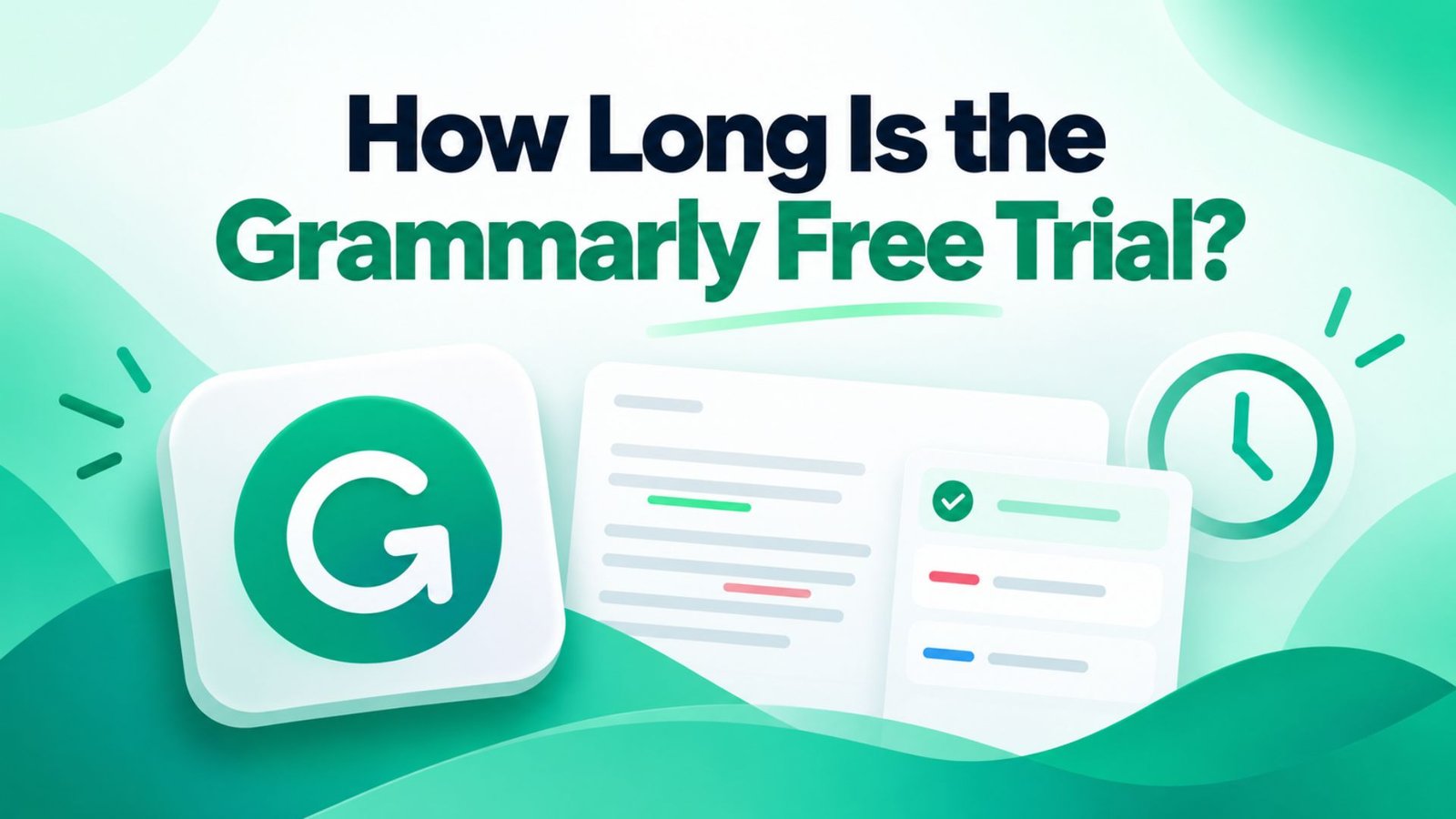 How Long Is the Grammarly Free Trial?